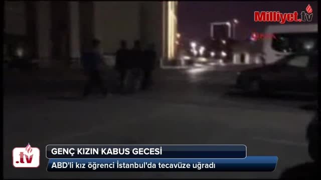 ABD’li kız öğrenci İstanbul’da tecavüze uğradı Videosu