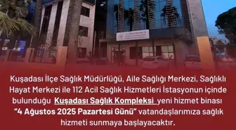 Kuşadası’nda Yeni Sağlık Hizmet Binası Açılıyor