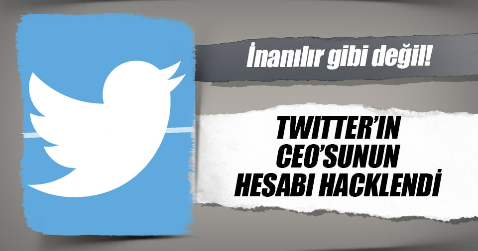 Twitter’ın CEO’su hack’lendi